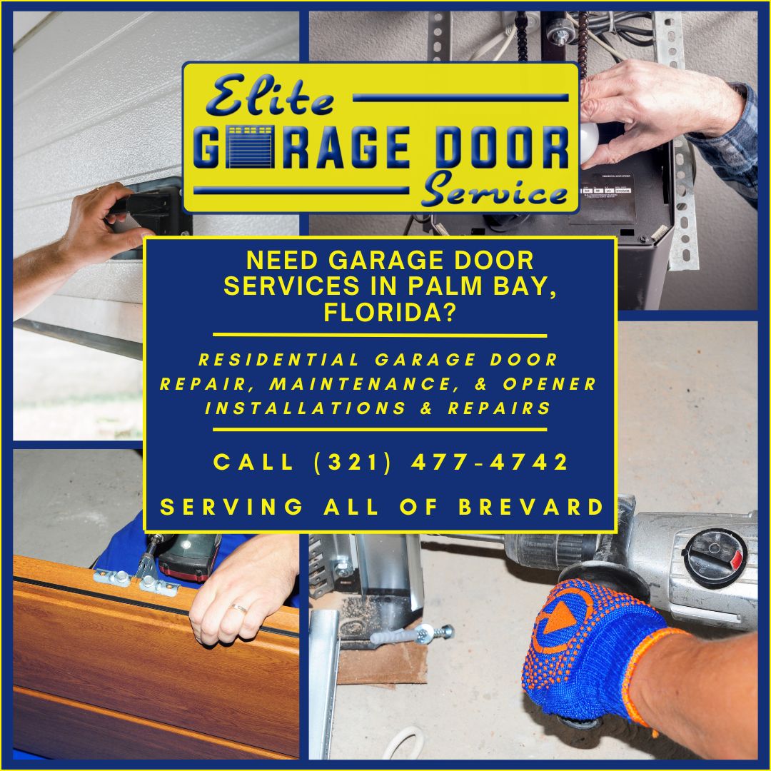 Elite Garage Door Services – Featured Image V1.1 – Need Garage Door Services in Palm Bay, Florida